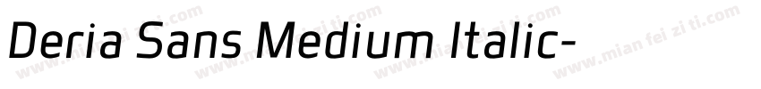Deria Sans Medium Italic字体转换